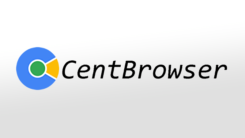 CentBrowser